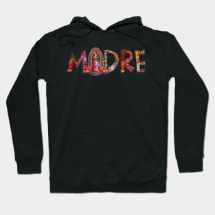 Madre Virgin Mary Hoodie